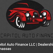 Capitol Auto Finance Used Cars Dealership / We Finance Bad Credit or No Credit/ Trade Ins Welcome