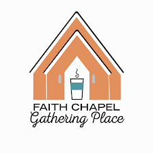 Faith Chapel Gathering Place