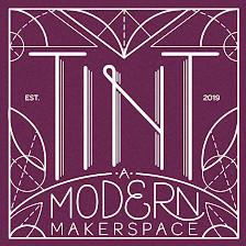 TINT - A Modern Makerspace