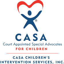 CASA CIS - Court Appointed Special Advocates Children's Intervention Services