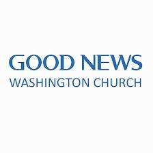 Good News Washington Church