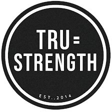 Tru = Strength