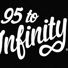 95 to Infinity