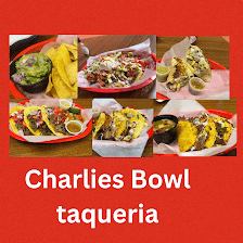 Charlies Bowl Taqueria