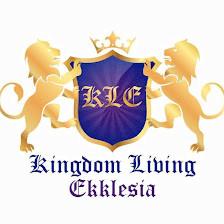 Kingdom Living Ekklesia & Academy