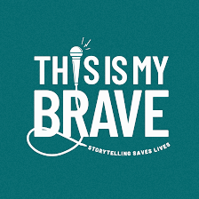 This Is My Brave