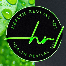 Health Revival 101
