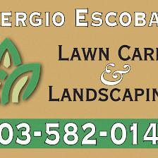Sergio Escobar Lawn care and Landscaping