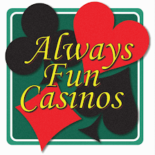 Always Fun Casinos